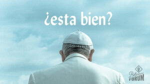 head and shoulder photo of Pope Francis from behind with a cloudy sky and the words "esta bien?" above his head