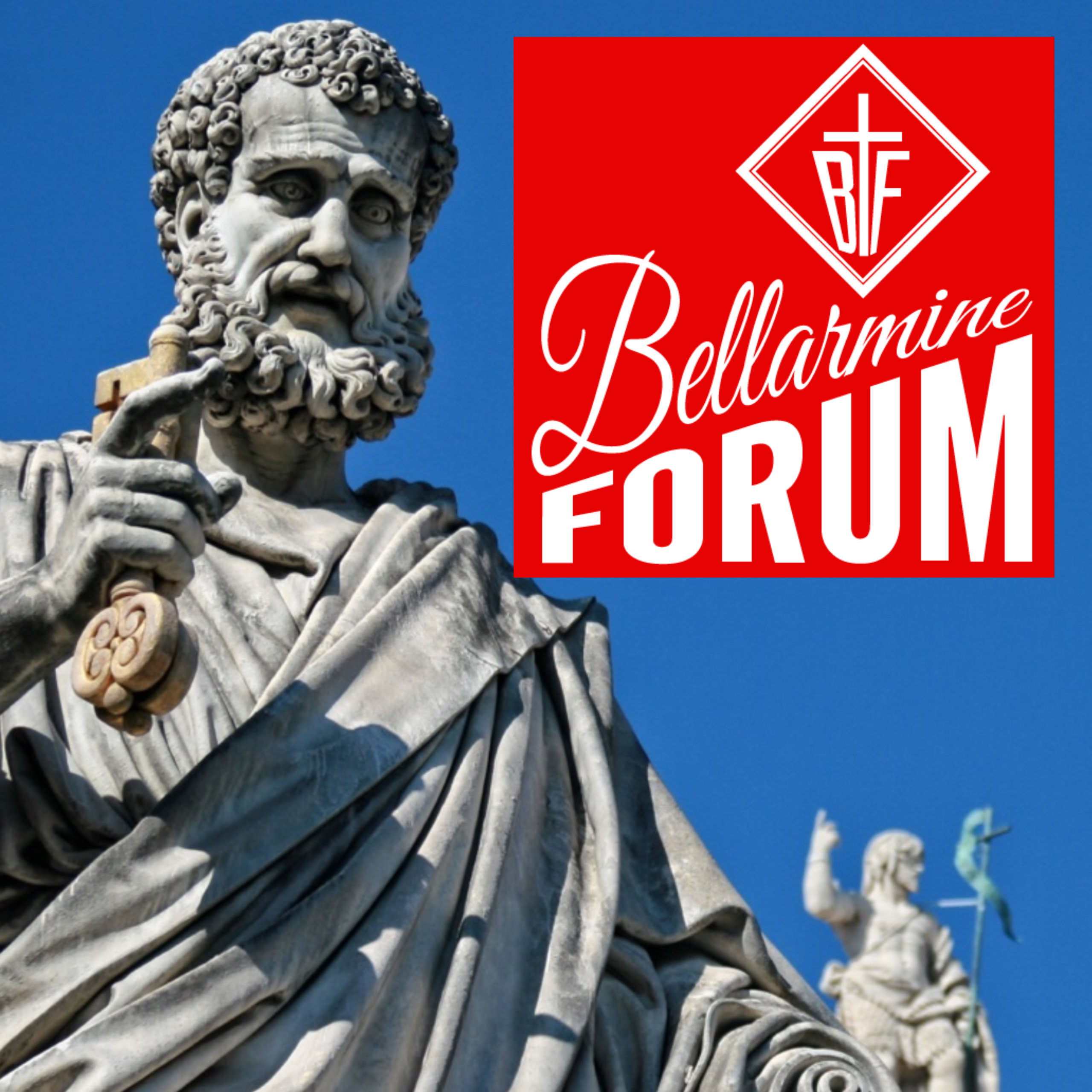 The Bellarmine Forum Podcast - The Bellarmine Forum